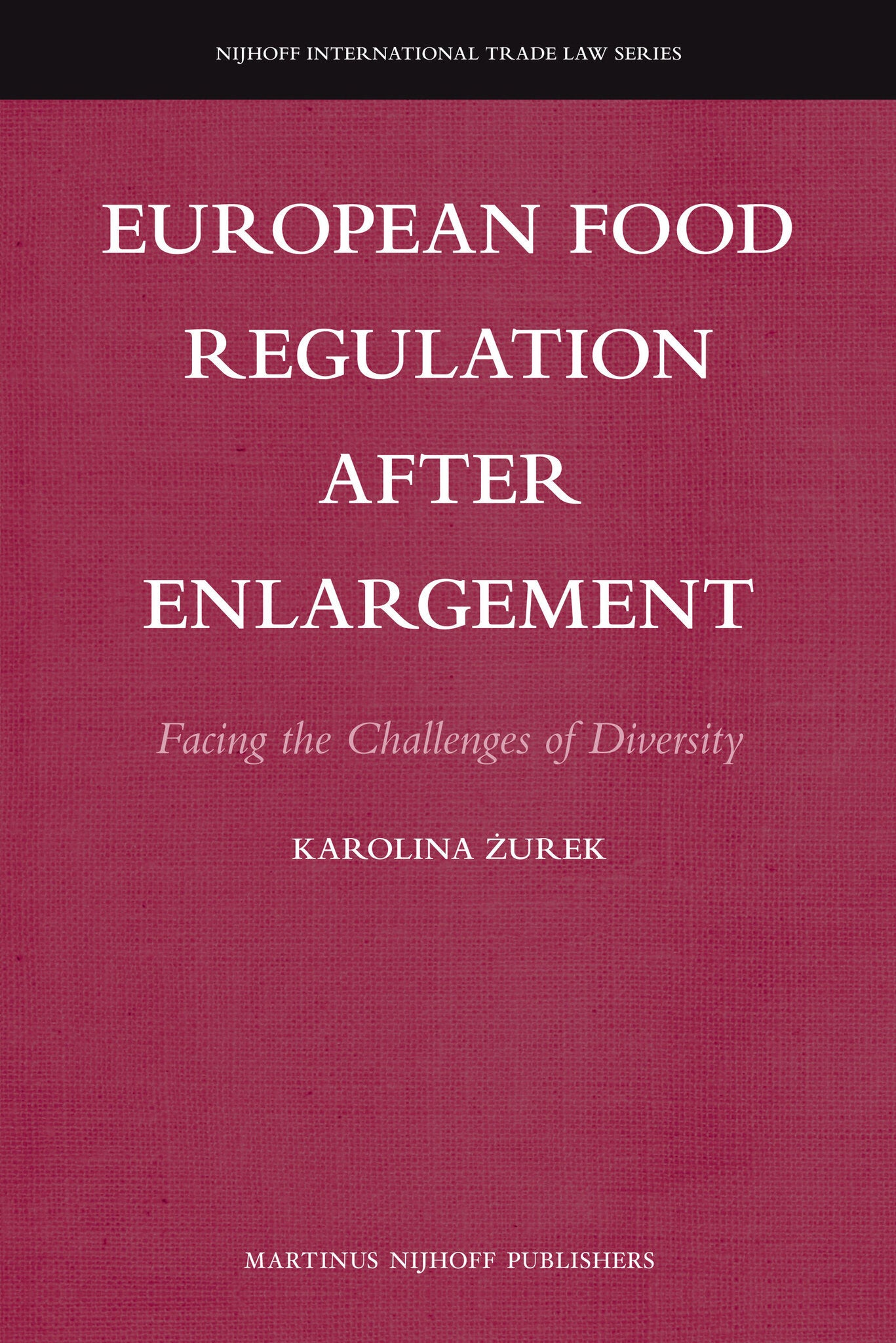 Cover image for European Food Regulation after Enlargement ISBN 9789004195844